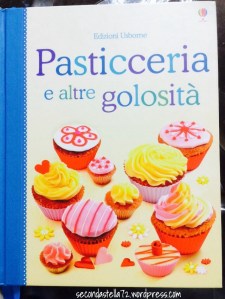 Pasticceria e altre golosità